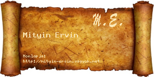 Mityin Ervin névjegykártya